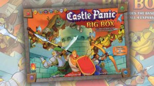 Castle Panic: Big Box 2nd Edition Game Review thumbnail